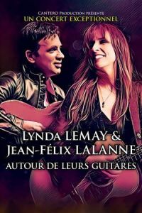 Lynda LEMAY et Jean-Félix LALANNE